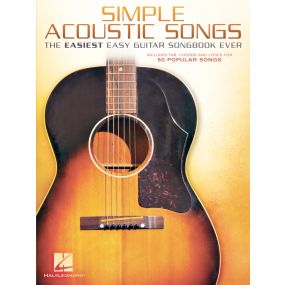 Simple Acoustic Songs The Easiest Easy Guitar Songbook Ever