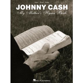 Johnny Cash My Mother's Hymn Book PVG