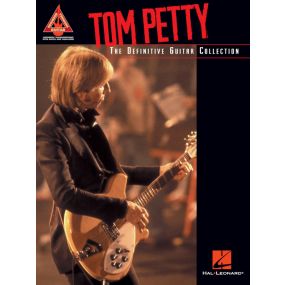 Tom Petty The Definitive Guitar Collection Guitar Tab