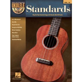 Standards Ukulele Play Along Volume 16 BK/CD