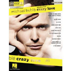 Michael Bublé Crazy Love Pro Vocal Men's Edition Volume 56 Bk/Cd