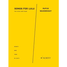 Rufus Wainwright Songs For Lulu Piano/Vocal