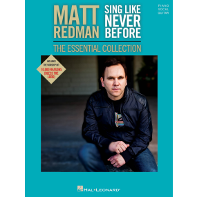 Matt Redman Sing like Never Before The Essential Collection PVG