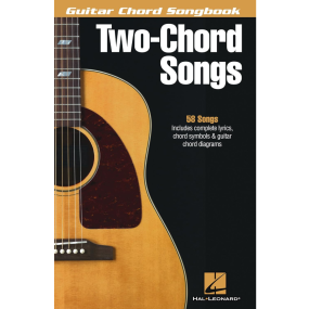 Two Chord Songs Guitar Chord Songbook