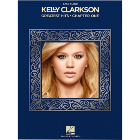 Kelly Clarkson Greatest Hits Chapter One Easy Piano
