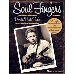 Soul Fingers The Music & Life of Legendary Bassist Donald Duck Dunn BK/OLA