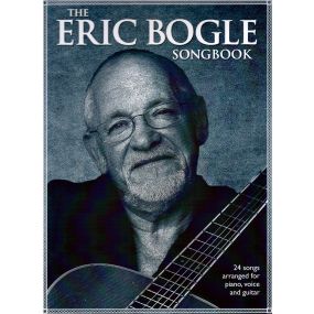 The Eric Bogle Songbook PVG