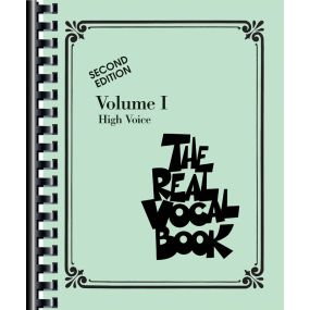 The Real Vocal Book Volume I High Voice