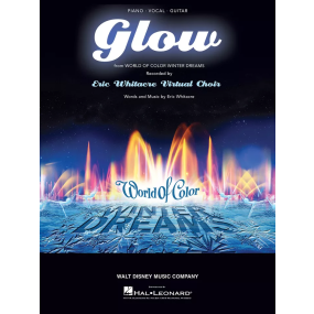 Glow  Eric Whitacre PVG S/S