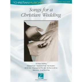 Songs For A Christian Wedding The Christian Musician PVG