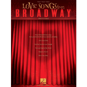 Love Songs from Broadway 1980s to Today PVG