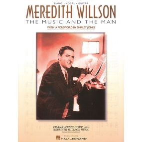 Meredith Willson The Music and the Man PVG