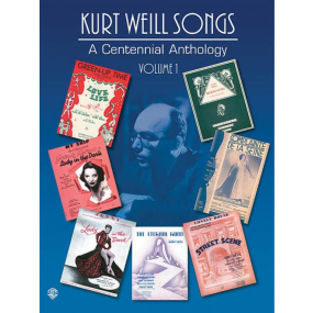 Kurt Weill Songs A Centennial Anthology Volume 1 PVG