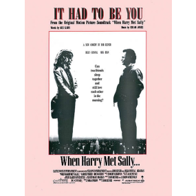 It Had to Be You From When Harry Met Sally S/S PVG