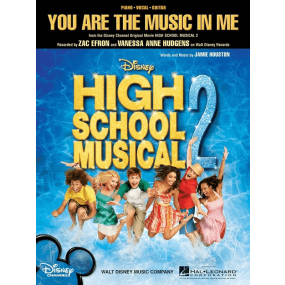 You Are the Music in Me From High School Musical 2 S/S PVG
