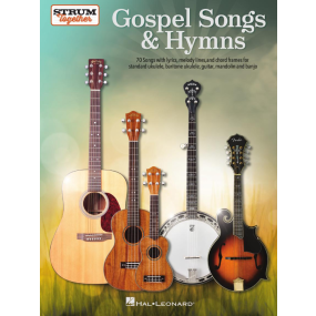 Gospel Songs & Hymns Strum Together