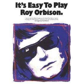 It's Easy To Play Roy Orbison PVG