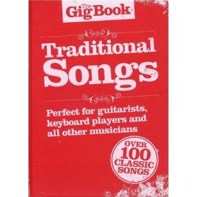 THE GIG BOOK TRADITIONAL SONGS