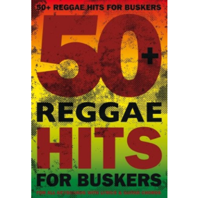 50 Reggae Hits for Buskers