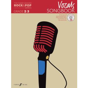 The Faber Graded Rock & Pop Series Vocals Songbook Grades 2-3