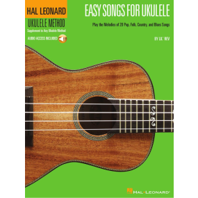 Easy Songs for Ukulele Hal Leonard Ukulele Method