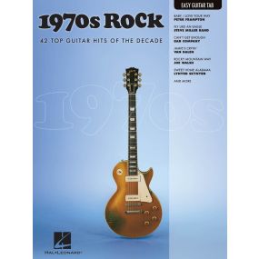 1970s Rock 42 Top Guitar Hits Of The Decade Easy Guitar Notes And Tab