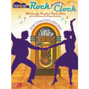 Rock Around the Clock Strum & Sing Chords & Lyrics