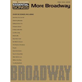 More Broadway Essential Songs PVG