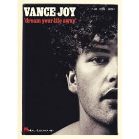 Vance Joy Dream Your Life Away PVG