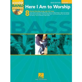 Here I Am To Worship Bass Edition Worship Band Play Along Volume 2 Bk/Cd