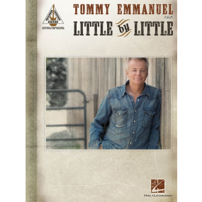 Tommy Emmanuel Little by Little Guitar Recorded Versions Tab