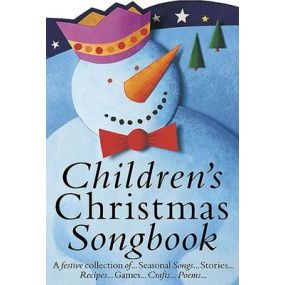 CHRISTMAS SONGBOOK CHILDREN PVG