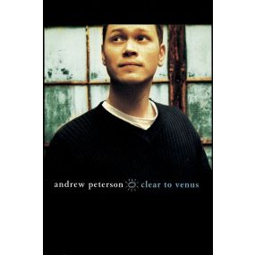 Andrew Peterson Clear to Venus PVG