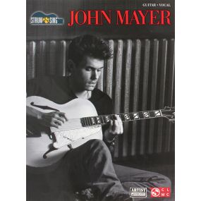 John Mayer Strum & Sing Chrods And Lyrics