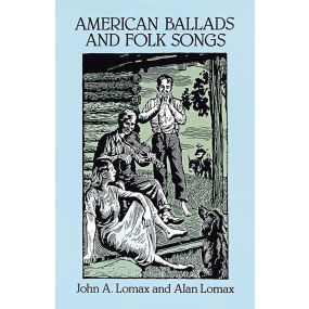 American Ballads And Folk Songs