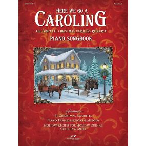 Here We Go A Caroling Piano Songbook