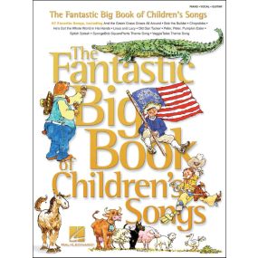 The Fantastic Big Book Of Childrens Songs PVG