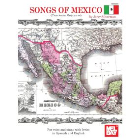 Songs Of Mexico Canciones Mejicanas Voice/Piano