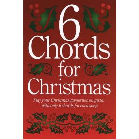Six Chords For Christmas Guitar Lyrics/Chords