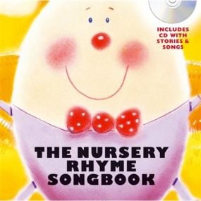 The Nursery Rhyme Songbook Hardback BK/CD
