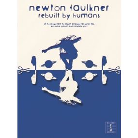 Newton Faulner Rebuilt By Humans Guitar Tab