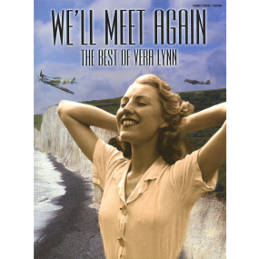 We'll Meet Again The Best of Vera Lynn PVG