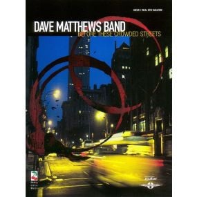 Dave Matthews Band Before The Crowded Streets Guitar Tab