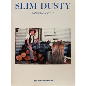 Slim Dusty Song Book Vol 5