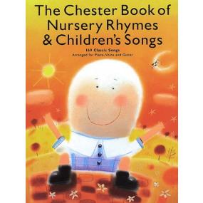 The Chester Book of Nursery Rhymes & Children's Songs PVG