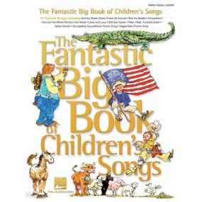 THE FANTASTIC BIG BOOK OF CHILDRENS SONGS PVG