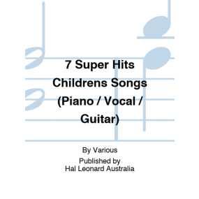 7 Super Hits Childrens Songs PVG