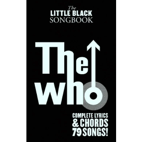 The Little Black Songbook of The Who 