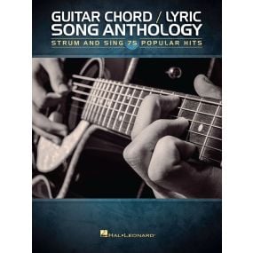 Guitar Chord Lyric Song Anthology Strum And Sing 75 Popular Hits