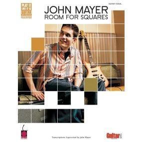 John Mayer Room For Squares Guitar Tab PILI